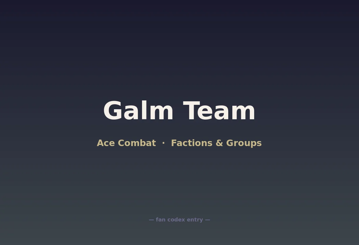 Galm Team
