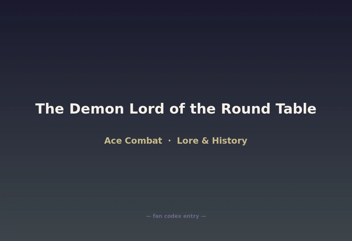 The Demon Lord of the Round Table