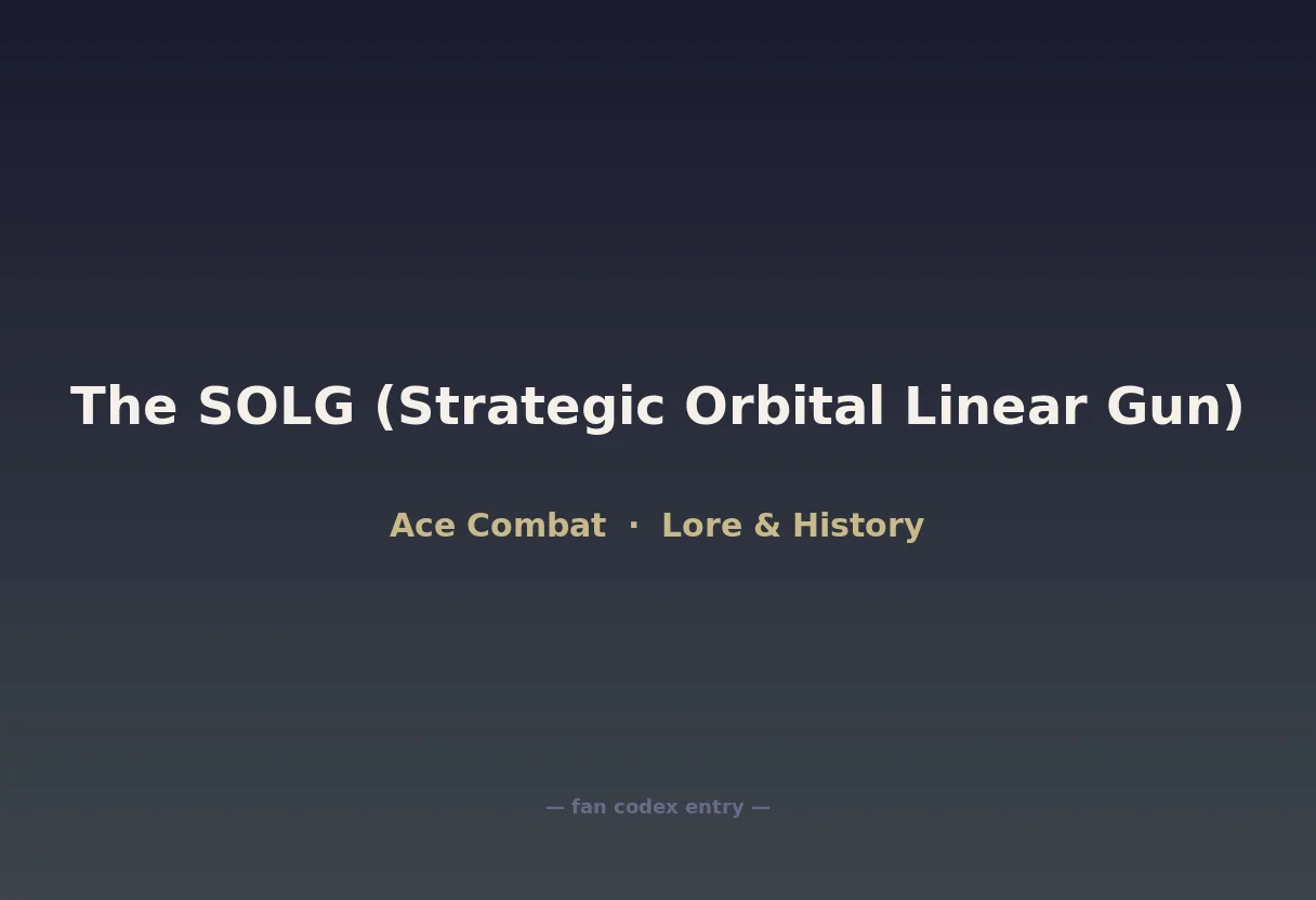 The SOLG (Strategic Orbital Linear Gun)