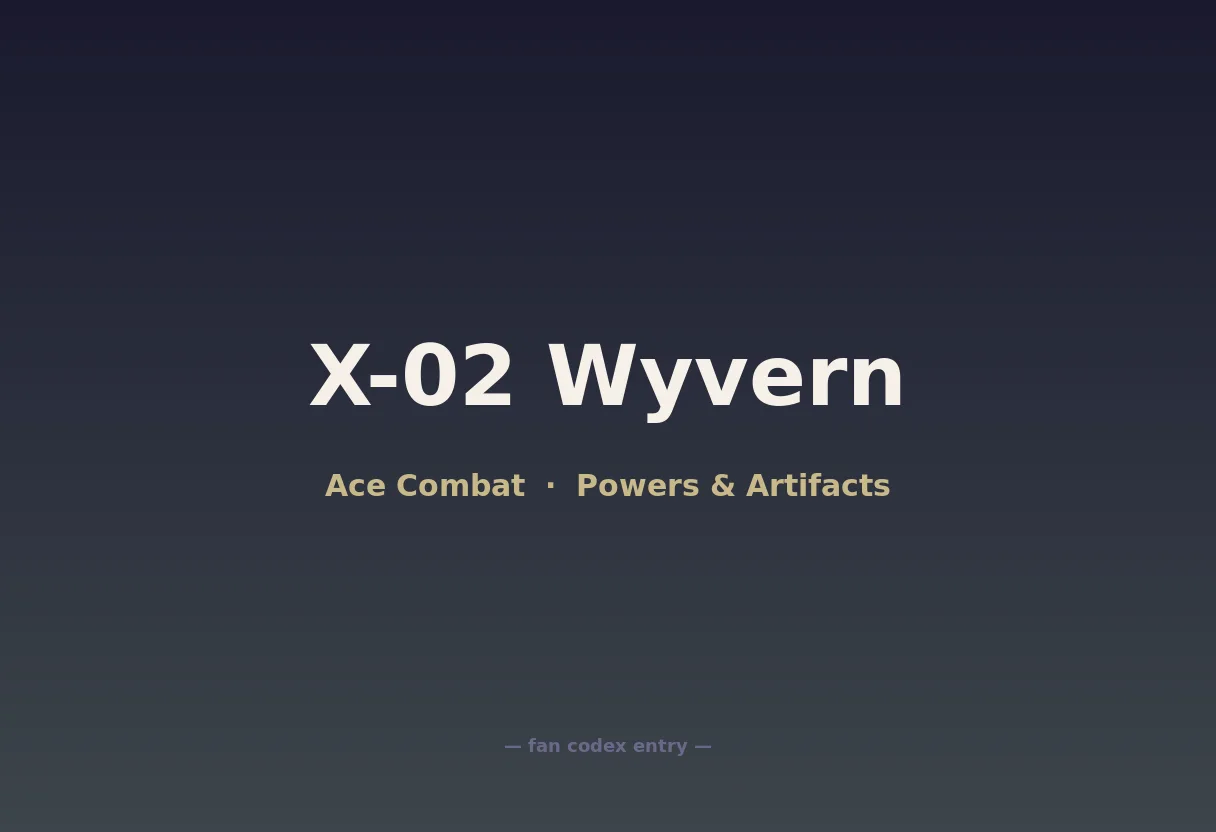 X-02 Wyvern