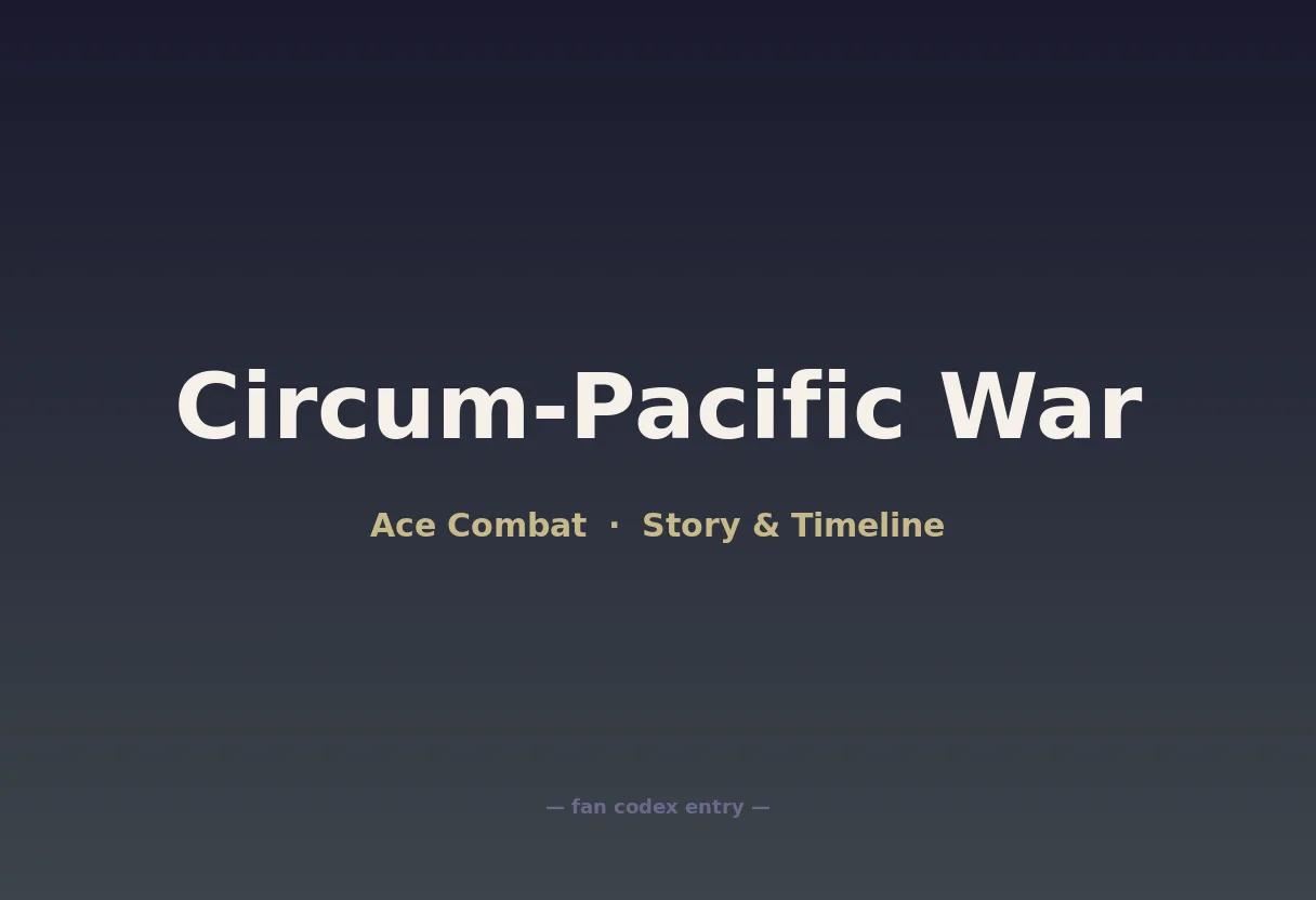 Circum-Pacific War